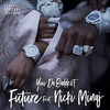 Future - You Da Baddest ft. Nicki Minaj 歌詞を和訳