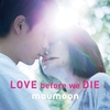 I Say You Say I♡You／moumoon