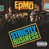 今日の１曲【EPMD - Strictly Business】