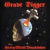 【楽曲紹介】 グレイヴ・ディガー（GRAVE DIGGER）「Heavy Metal Breakdown」