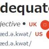 adequateのアクセントと発音に注意