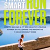 Lifelong Runner になるために