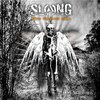 SLANG 『Glory Outshines Doom』