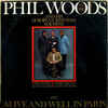 フィル・ウッズ Phil Woods - アライヴ・アンド・ウェル Alive And Well (Pathe, 1968)