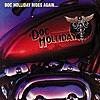 【楽曲紹介】ドク・ホリデイ（DOC HOLLIDAY）「Last Ride」