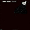  White Duck / In Season  ( BigPink / 1972 )