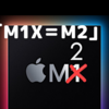 えっ？　MacBook Pro14/16インチに搭載されるのは「M1X」ではなく「M2」になる？