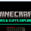 【マインクラフト】Caves Cliffs Explorersが無料公開！序盤プレイ