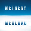 Metheny Mehldau「A Night Away」ライブ動画