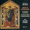 『Guillaume de Machaut: Messe de Notre Dame/Le Lai de la Fonteinne/Ma fin est mon commencement』 The Hilliard Ensemble