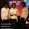 Tetsuya Ota Piano Trio Live 2014 vol.2 "Saturday Night Fever!"　　