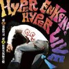  HYPER ENKEN!HYPER LIVE!(超凄遠藤賢司 超凄最新実況録音盤)　遠藤賢司