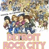 映画 #671『デトロイト・ロック・シティ』