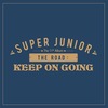 【SUPER JUNIOR】The 11th Album Vol.1 [The Road : Keep on Going]