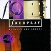 Fourplay「Between the Sheets」