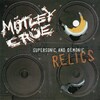 #54: MOTLEY CRUE　【SUPERSONIC AND DEMONIC RELICS】('99)