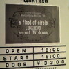   a flood of circle presents"What's Going On Tour'09" ＠心斎橋クラブクアトロ（10/15）