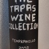 THE TAPAS WINE COLLECTION TEMPRANILLO 2008