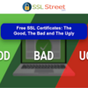 Comparison  Between Free SSL Certificate And Proper SSL Certificate