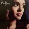 COME AWAY WITH ME／NORAH JONES