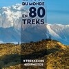 Gratuit Pour Lire Le tour du monde en 80 treks Ebook En Ligne