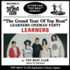 6. “The Grand Year Of Top Beat” LEARNERS ONEMAN PARTY