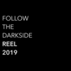 【FOLLOW THE DARKSIDE REEL 2019】平成最後に自分のトレイラー映像を制作しました