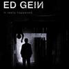 『エド・ゲイン』：『サイコ』のモデルのシリアル・キラー