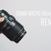 SIGMA MACRO 105mm f2.8 EX DG OS HSMのレビューがあんまりないんで書いてみる