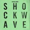 Liam Gallagher 『Shockwave』 和訳