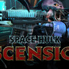 PC『Space Hulk: Ascension』Full Control Studios