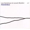 Pasodoble / Lars Danielsson & Leszek Mozdzer