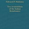 パドヴァのアリストテレス主義と古代ギリシア人註釈家　 Mahoney, "Nicoletto Vernia on the Soul and Immortality"