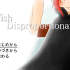 第２７回　マオウは何を願うのか…「Wish Disproportionate」