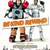 巻き戻してご返却下さい。-『僕らのミライへ逆回転』（Be Kind Rewind）