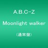 Moonlight walker☆A.B.C-Z