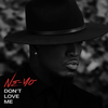 【歌詞和訳】Don’t Love Me：ドント・ラブ・ミー - Ne-Yo：ニーヨ