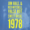 Jim Hall, Red Mitchell: Valse Hot - Sweet Basil - 1978 (1978)　落ち葉拾いと思うことなかれ