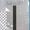'10読書日記53冊目　『プルーラリズム』ウィリアム・コノリー