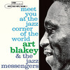 「Art Blakey and The Jazz Messengers - Meet You At The Jazz Corner Of The World Vol. 2 (Blue Note)」侮れないライブ