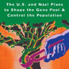 Free ebook download pdf without registration Understanding Eugenics: The U.S. and Nazi Plans to Shape the Gene Pool & Control the Population 9781621062523  (English Edition) by Joe Biel