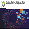 【OECD】データガバナンスポリシー策定のためのガイドを公表 他同分野の公表物2本