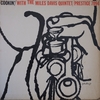Miles Davis: Cookin&amp;#39; With The Miles Davis Quintet (1956) Prestigeでは残響音は抑え気味に（まだまだRVG）