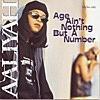 AALIYAH/At Your Best (You Are Love)