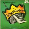 Nat King Cole: Instrumental Classics (1944-49)　少し力を抜いて