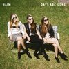 Haim『Days Are Gone』　5.4