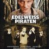 【ラストデイズ・オブ・サードエンパイア】"EDEL WEISS PIRATEN"(2004/独)