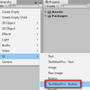 【Unity】Hierarchy の「Create>UI」のメニューに「TextMeshPro - Button」を追加できる「TextMeshProButtonExtension」紹介