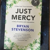 Just Mercy by Bryan Stevenson ~ 「黒い司法」で映画化