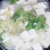 キャベツ+ 豆腐+ 鶏ガラスープ
